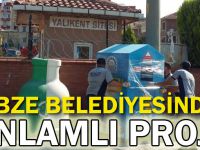 Gebze Belediyesinden anlamlı proje