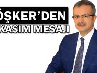 Köşker'den 10 Kasım mesajı