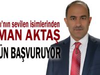 Osman Aktaş bugün başvurusunu yapacak