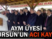 AYM Üyesi Dursun’un acı kaybı!