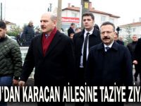 Soylu’dan, Karacan’ın ailesine taziye ziyareti