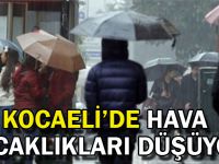 Kocaeli'de hava sıcaklıkları düşüyor