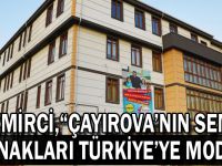 Demirci,“Çayırova’nın Semt Konakları Türkiye’ye Model”