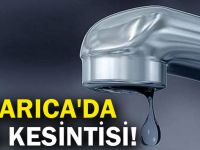 Darıca'da Su Kesintisi!
