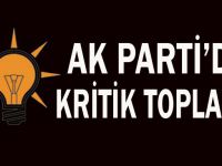 AK Parti'de gözler yarınki toplantıda
