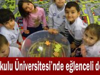 Anaokulu Üniversitesi’nde eğlenceli dersler