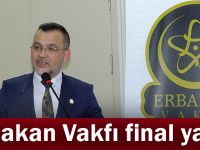 Erbakan Vakfı final yaptı