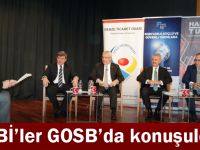 KOBİ’ler GOSB’da konuşuldu!