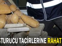 Uyuşturucu tacirlerine rahat yok!