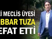 Eski meclis üyesi vefat etti