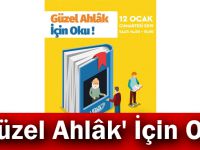 ''Güzel Ahlâk' İçin Oku