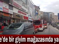 Gebze'de bir giyim mağazasında yangın!