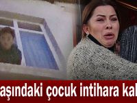 11 yaşındaki çocuk intihara kalkıştı