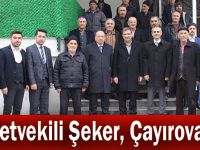 Milletvekili Şeker, Çayırova'da