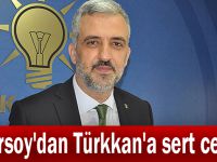 Eryarsoy'dan Türkkan'a sert cevap!