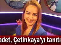 Saadet Partisi, Çetinkaya'yı tanıtıyor