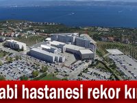 Farabi hastanesi rekor kırdı!