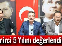 Demirci 5 Yılını değerlendirdi!