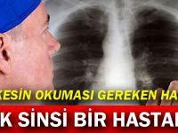 Çok sinsi bir hastalık