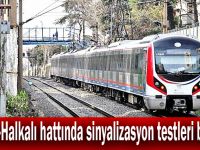 Gebze-Halkalı hattında sinyalizasyon testleri başladı