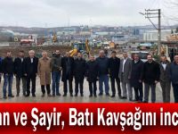 Yaman ve Şayir, Batı Kavşağını inceledi