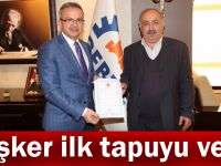 Köşker ilk tapuyu verdi