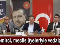 Demirci, meclis üyeleriyle vedalaştı