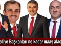 Belediye Başkanları ne kadar maaş alacak?