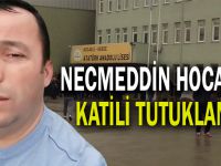 Necmeddin hocanın katili tutuklandı