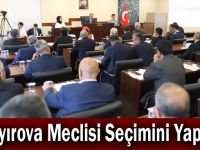 Çayırova Meclisi Seçimini Yaptı