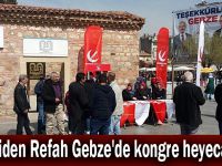 Yeniden Refah Gebze'de kongre heyecanı