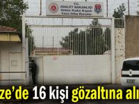 Gebze Cezaevi önünde 16 gözaltı!