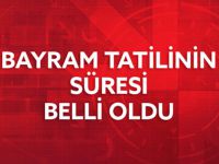 Ramazan Bayramı tatili 9 gün oldu