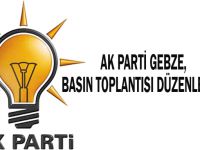 AK Parti Gebze, basın toplantısı düzenleyecek