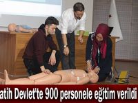 Fatih Devlet'te 900 personele eğitim verildi