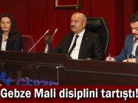 Gebze Mali disiplini tartıştı!