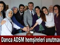 Darıca ADSM hemşireleri unutmadı