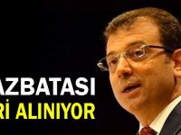 Ekrem İmamoğlu'nun mazbatası iptal ediliyor