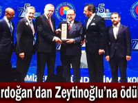 Erdoğan'dan Zeytinoğlu'na ödül