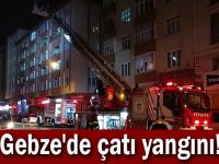 Gebze'de çatı yangını!