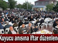 Kuyucu anısına iftar düzenlendi