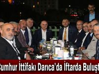 Cumhur İttifakı Darıca’da İftarda Buluştu