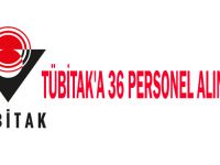 TÜBİTAK'a 36 personel alınacak