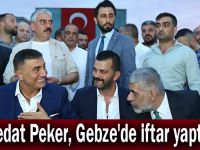 Sedat Peker, Gebze'de iftar yaptı