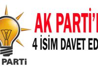 AK Parti’de 4 isim davet edildi