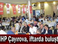 MHP Çayırova, iftarda buluştu