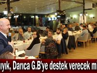 Bıyık, Darıca G.B'ye destek verecek mi?