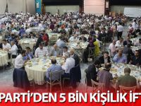AK Parti’den 5 bin kişilik iftar
