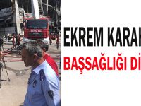 Ekrem Karahan, başsağlığı diledi