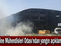 Makine Mühendisleri Odası'ndan yangın açıklaması